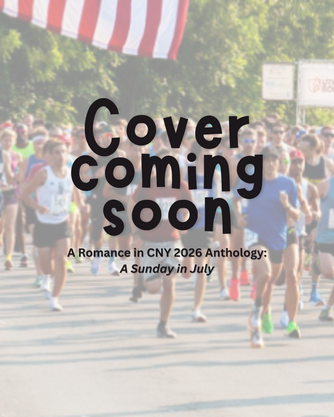 A Sunday in July - Romance in CNY 2026 Anthology PRE-ORDER